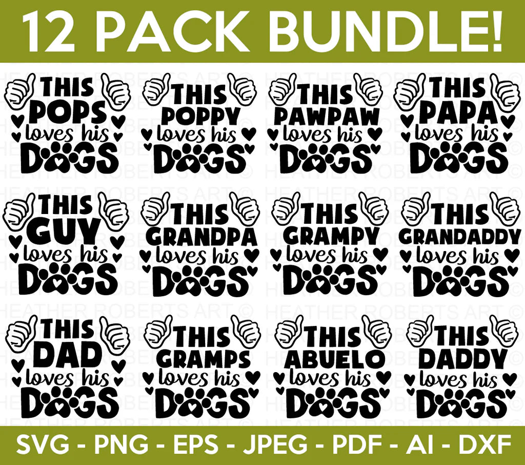 Loves His Dogs SVG Bundle, Cliparts for Cricut / Silhouette